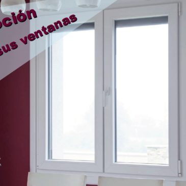 Plan renove sus ventanas por ventanas de PVC